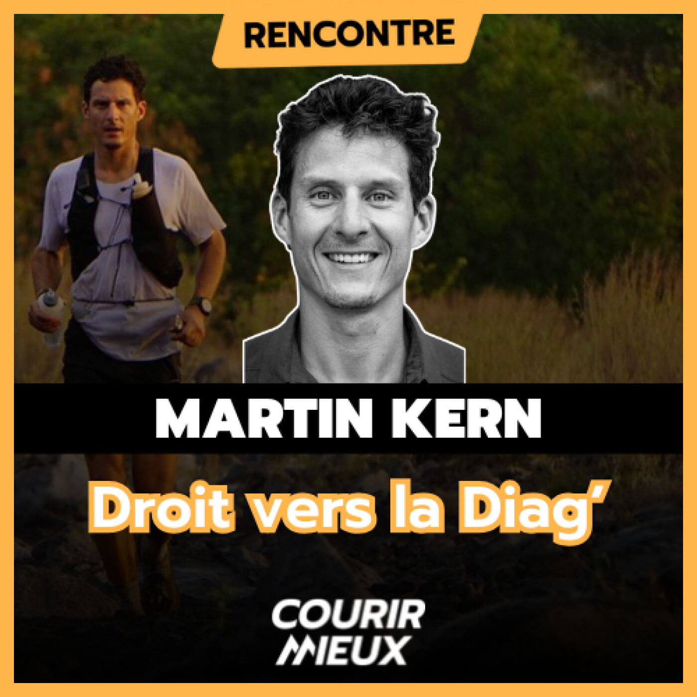 #60 – MARTIN KERN – Droit vers la Diag' – Son entraînement, sa préparation à la Diagonale des Fous