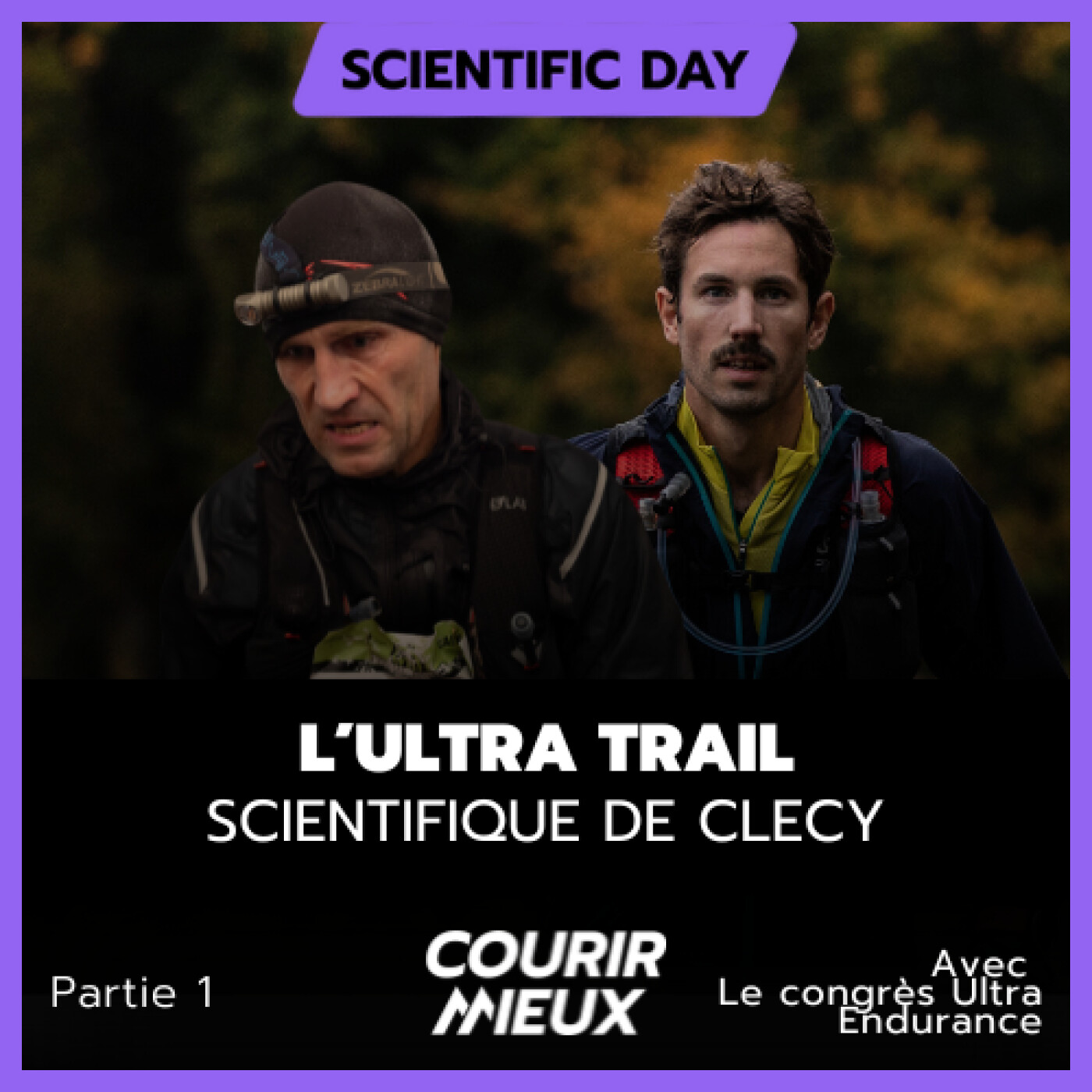 #219 – Ultra-Trail Scientifique de Clecy : Les résultats (1/2)