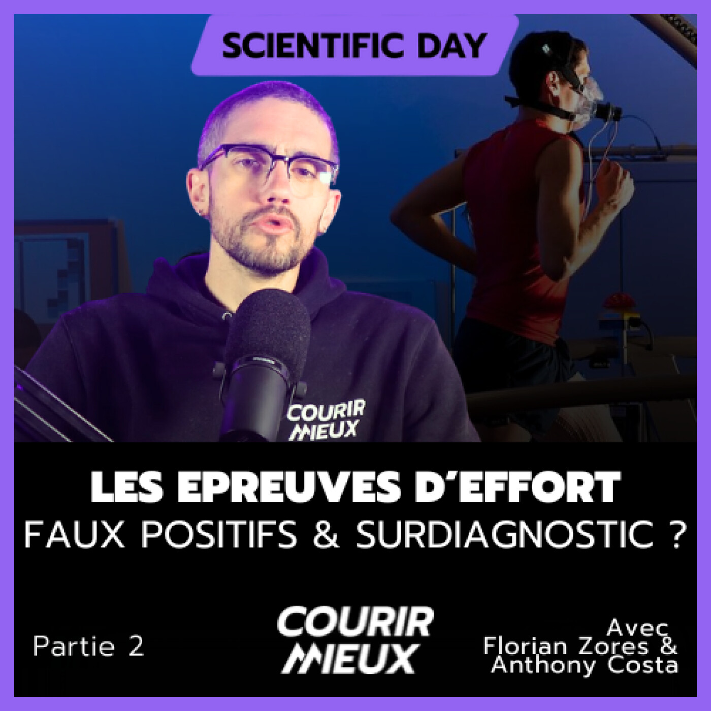 #218 – La fin des épreuves d'effort ? Deux cardiologues en parlent – avec A. Costa et F. Zores (2/2)